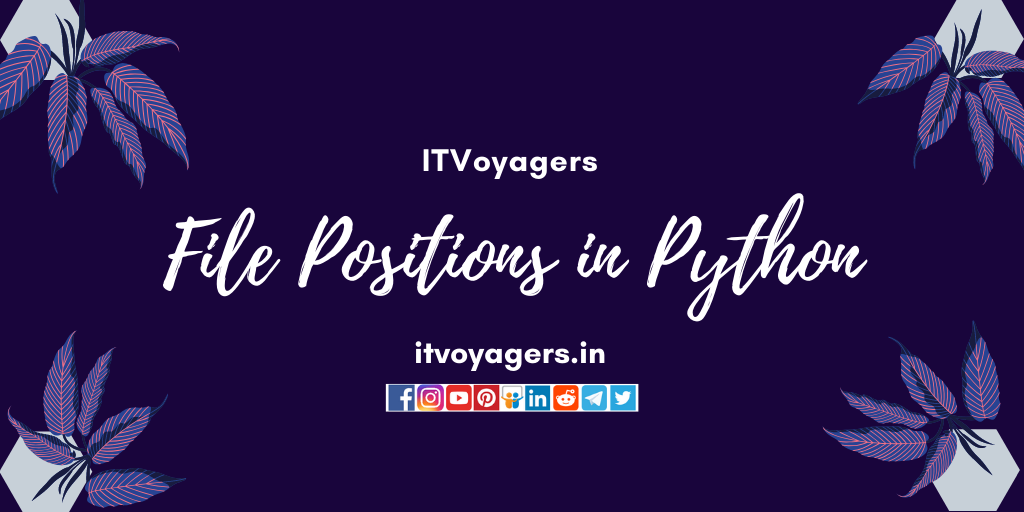 file-positions-in-python-itvoyagers