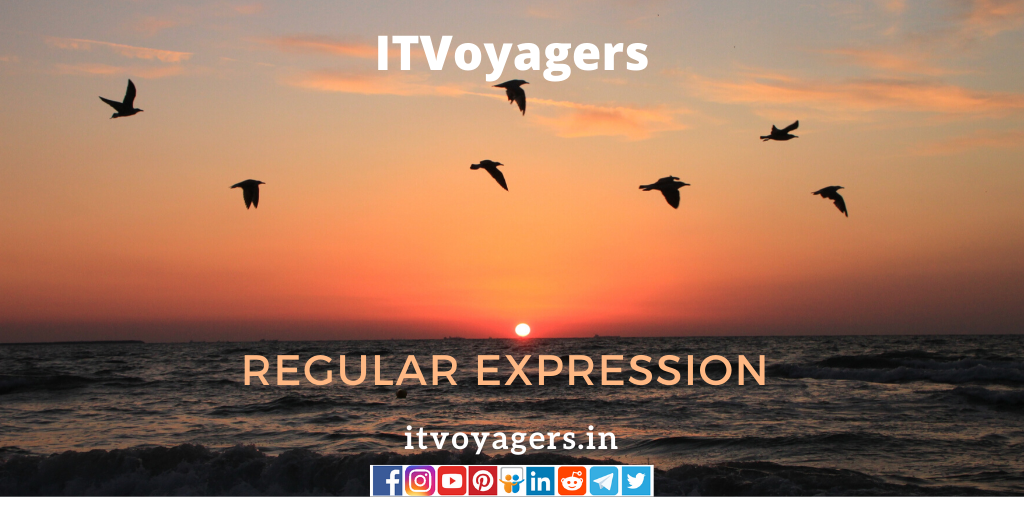 Regular Expression (itvoyagers.in)