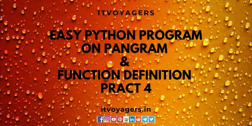 Pangram and function definition ITVoyagers