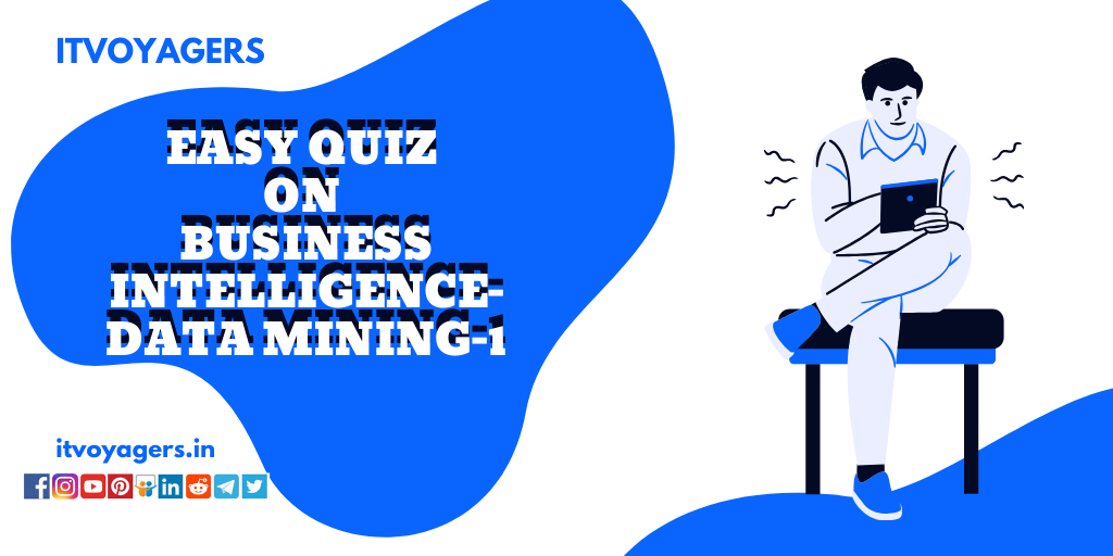quiz on Business Intelligence