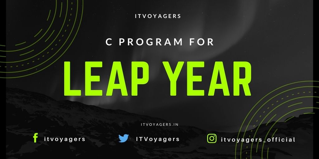 c program to check leap year itvoyagers