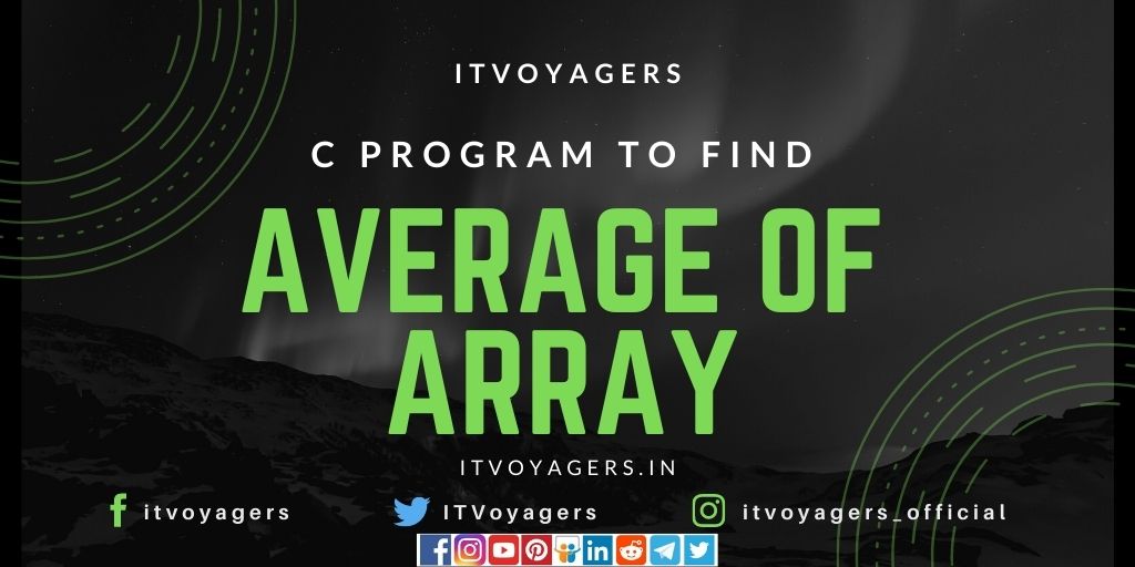 c-program-to-find-average-of-array-itvoyagers