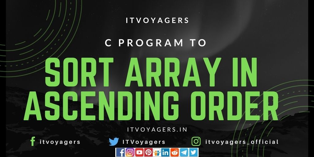 c-program-to-sort-array-in-ascending-order-itvoyagers