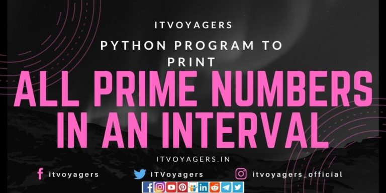 3-best-python-program-to-print-all-prime-numbers-in-an-interval