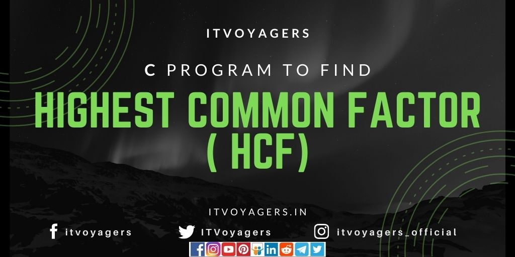 c-program-to-find-hcf-itvoyagers