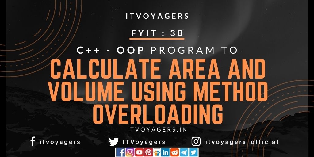 calculate-area-and-volume-using-method-overloading-itvoyagers