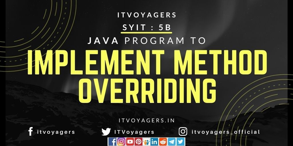 implement method overriding itvoyagers