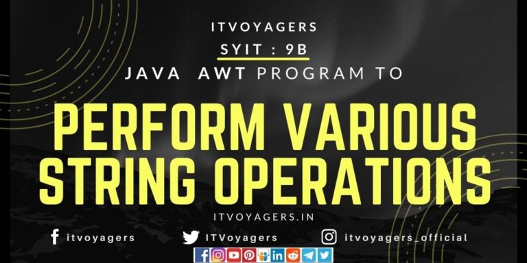 sy-9-b-java-awt-program-to-perform-various-string-operations-in-easy-way-itvoyagers