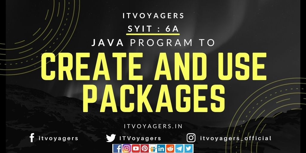 create packages in Java itvoyagers