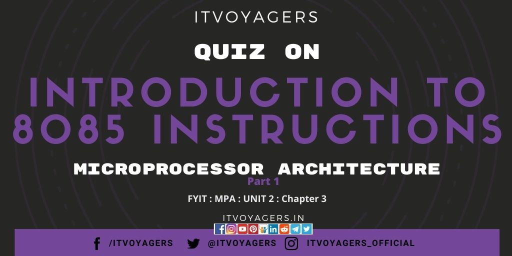 quiz on 8085 Instructions itvoyagers